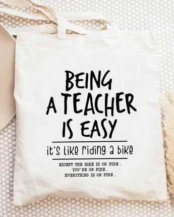 Being A Teacher Is Easy