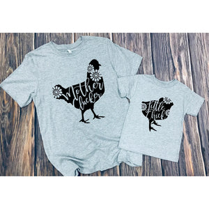 Mother Clucker/Little Chick Graphic Tees (3T - Youth S-XL)